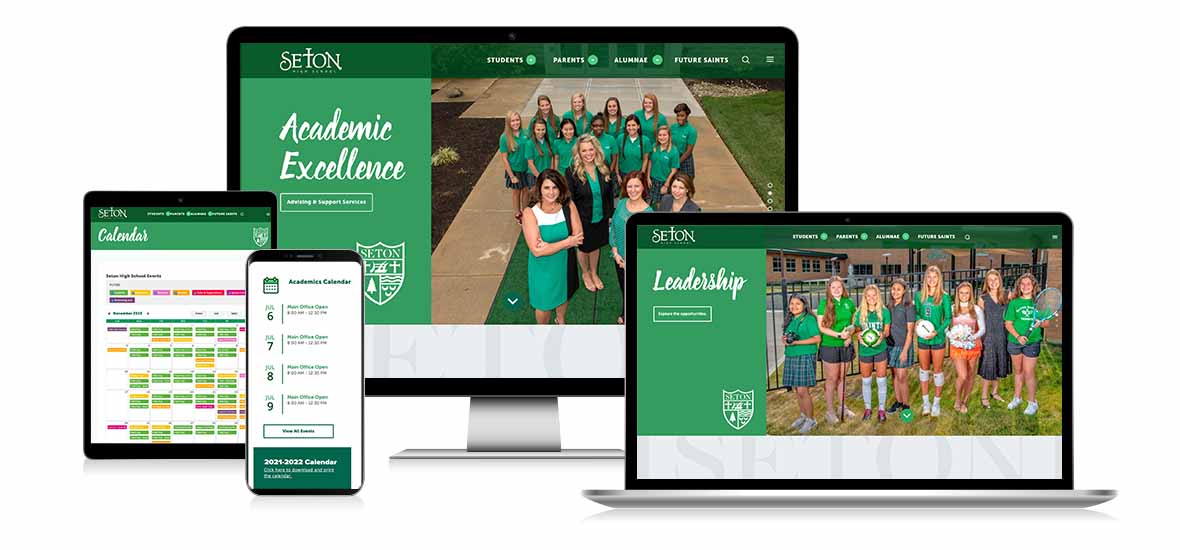 Responsive screens of Seton's website. Desktop and laptop computers both show the home page, but feature different values and student photography in the carousel area. These two screens feature Academic Excellence and Leadership. Tablet screen shows the detailed calendar and mobile screen shows the simplified home page calendar.